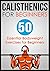 Calisthenics for Beginners:...