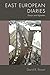 East European Diaries by David Brown