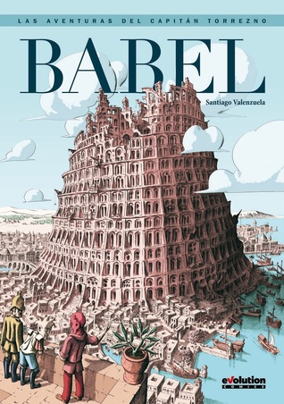 Babel (Las Aventuras del Capitan Torrezno #9)