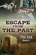 Escape from the Past: The Kid