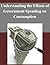 Understanding the Effects of Government Spending on Consumption by Board of Governors of the F...