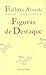 Obras Completas de Fialho de Almeida, Vol. XVIII: Figuras de Destaque