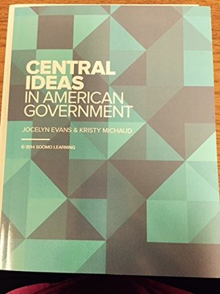 Central Ideas in American Government (Paperback)