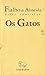 Obras Completas de Fialho de Almeida, Vol. IX: Os Gatos, T. 3