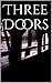 Three Doors