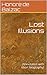 Lost Illusions: (Annotated with short biography)