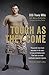 Tough As They Come by Travis Mills