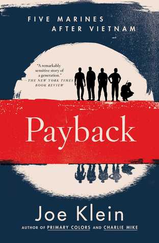 Payback: Five Marines After Vietnam