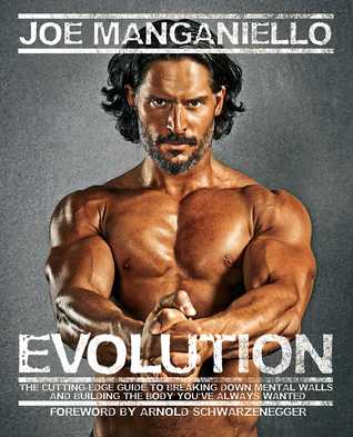 Portada de Evolution: The Cutting-Edge Guide to Breaking Down Mental Walls and Building the Body You've Always Wanted, de Joe Manganiello