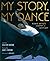 My Story, My Dance: Robert ...