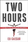 Two Hours: The Qu...