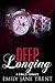Deep Longing (Bend To My Will #4)