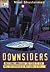 Downsiders