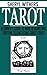 Tarot: Beginner’s Guide to ...