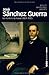 José Sánchez Guerra: Un hombre de honor (1859-1935)