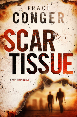 Scar Tissue (Mr. Finn, #2)