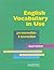 English Vocabulary in Use: Pre-Intermediate and Intermediate