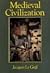 Medieval Civilization: 400-1500 A.D. ( Le Goff)