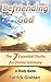 Befriending God: The 7 Essential Truths for Divine Intimacy [Study Guide]