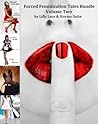 Force Feminization Tales Bundle: Volume Two