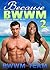 Because BWWM 2 Box Set