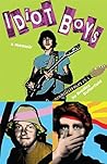 Idiot Boys: a memoir