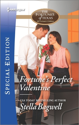 Fortune's Perfect Valentine (The Fortunes of Texas: All Fortune's Children)