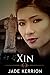Xin (Double Helix Women, #3)