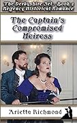 The Captain's Compromised Heiress