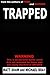Trapped