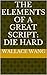 The Elements of a Great Script: Die Hard