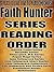 Faith Hunter: Series Reading Order: A Read to Live, Live to Read Checklist [Garrick Travis Series, DeLande Series, Rhea Lynch, M.D. Series, Rogue Mage Series, Jane Yellowrock Series]