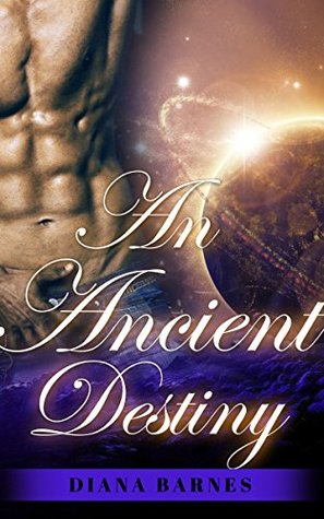 An Ancient Destiny (Kindle Edition)