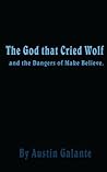 The God that Crie...