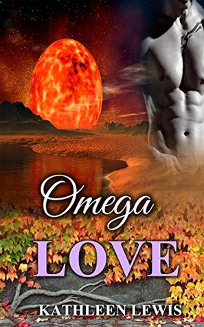 Omega Love (Kindle Edition)