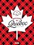 Bienvenue au Québec: Sucrez-vous le bec ! (BIENVENUE A TABLE) (French Edition)
