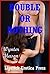 Double or Nothing (The Twins Bet Hard and She Gets Double Teamed Harder): A Rough MFM Erotica Short