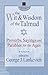 The Wit & Wisdom of the Talmud: Proverbs, Sayings and Parables for the Ages (Square One Classics)
