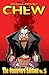 Chew Omnivore Edition, Vol. 5