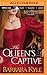 Queen's Captive, The (The Thornleigh Saga, 3)