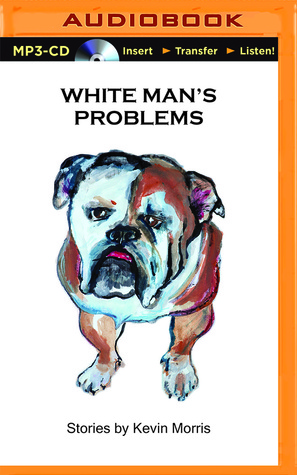 White Man's Problems