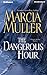 The Dangerous Hour (Sharon McCone, #22)