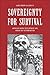 Sovereignty for Survival: American Energy Development and Indian Self-Determination