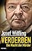 Verderben by Josef Wilfling