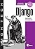Django. Подробное руководство.