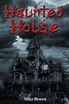 Haunted House