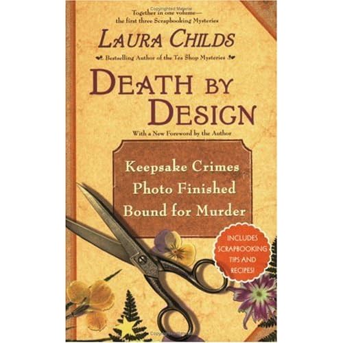 Death By Design (A Scrapbooking Mystery, 13) by Laura Childs