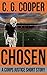 Chosen: A Corps Justice Short Story (Corps Justice Short Stories Book 3)