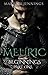 MEURIC: Beginnings: Part One (A Protectorate Series Novel Book 1)