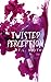 Twisted Perception (Flawed,...